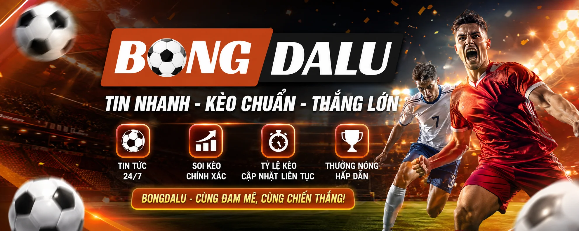 bongdalu tin nhanh keo chuan thang lon